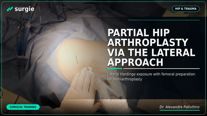 Partial Hip Arthroplasty via the Lateral Approach